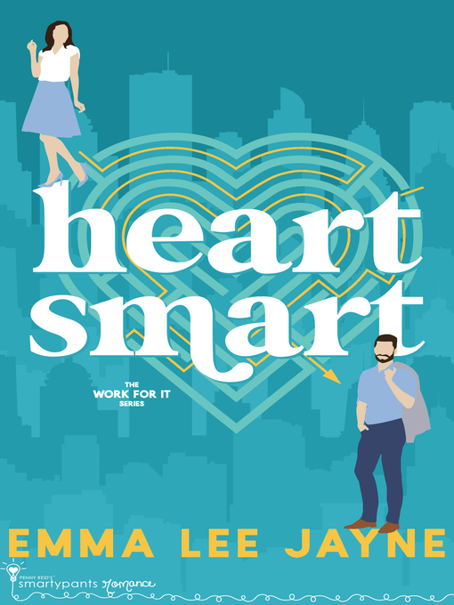 Title details for Heart Smart by Smartypants Romance - Available